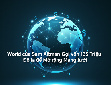 world cua sam altman goi von 135 trieu do la de mo rong mang luoi