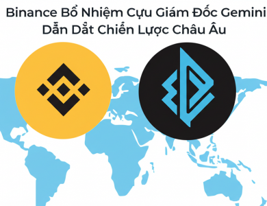 binance bo nhiem cuu giam doc gemini dan dat chien luoc chau au