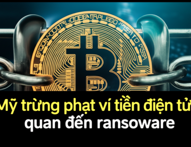 my trung phat vi tien dien tu lien quan den ransomware