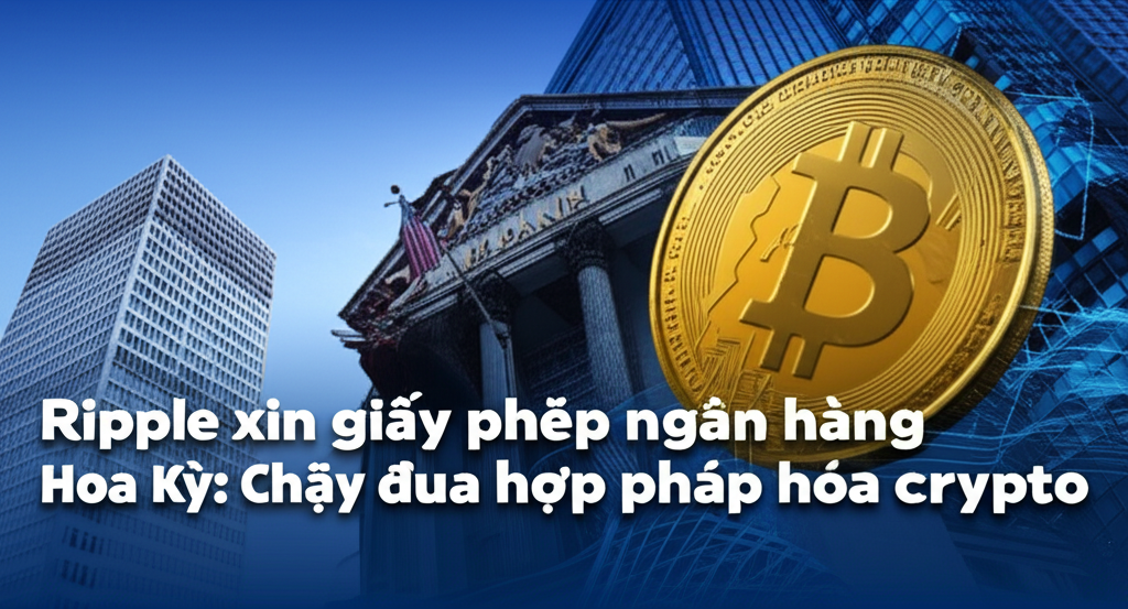 ripple xin giay phep ngan hang hoa ky chay dua hop phap hoa crypto