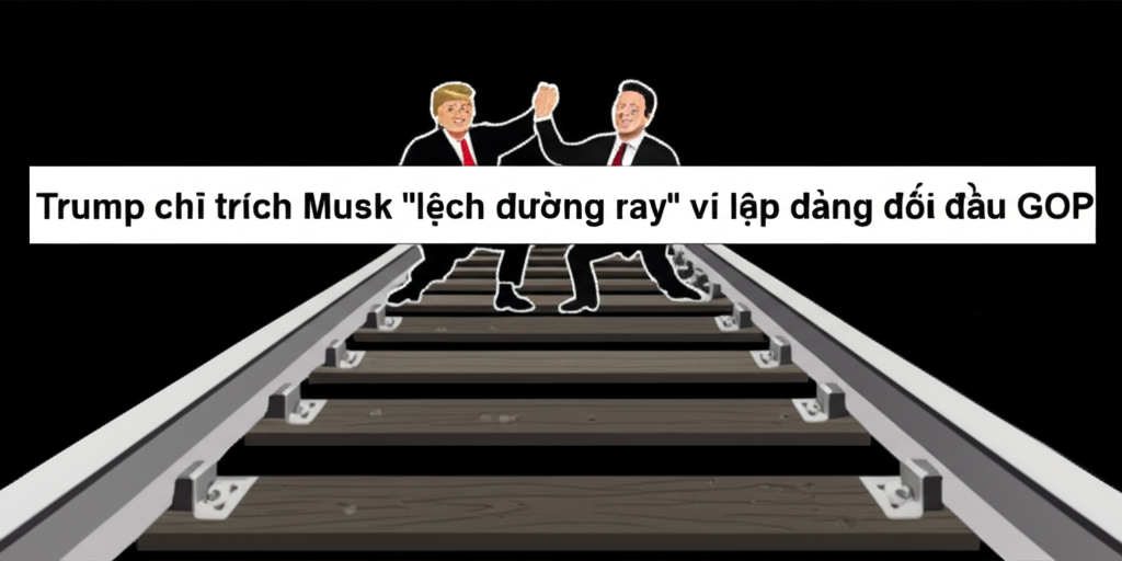 trump chi trich musk lech duong ray vi lap dang doi dau gop